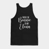 Youre The Bonnie To My Elena White Tank Top Official Vampire Diaries Merch