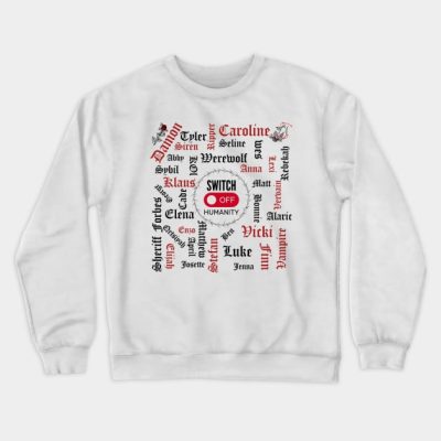 Tvd Characters Switch Off Humanity Crewneck Sweatshirt Official Vampire Diaries Merch